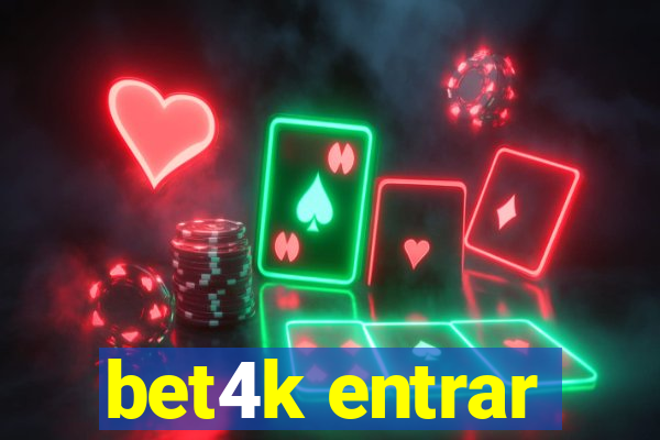 bet4k entrar